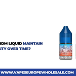 Comment RandM Liquid maintient-il la qualité de la saveur au fil du temps ?